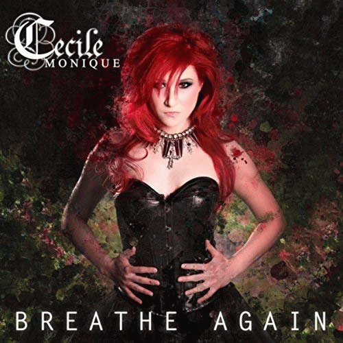 Cecile Monique : Breathe Again